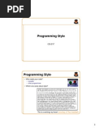 Programming Style: - Who Reads Your Code?