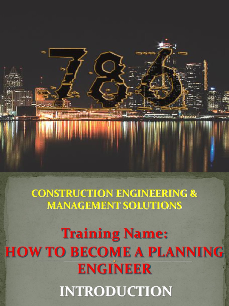 How To Become A Planning Engineer - Day # 01 - PPT # 01 | PDF | Project ...