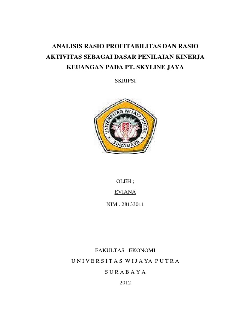 Skripsi Analisis Laporan Keuangan Sebagai Dasar Untuk Menilai Kinerja Perusahaan Seputar Usaha