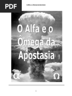 O Alfa e o Ômega Da Apostasia