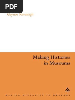 toernooi afstuderen Mauve Making Histories in Museums 1996 PDF | PDF | Museum | Curator