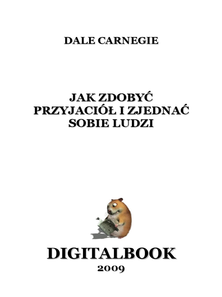 Jak Zdobyć Przyjaciół I Zjednać Sobie Ludzi Pdf