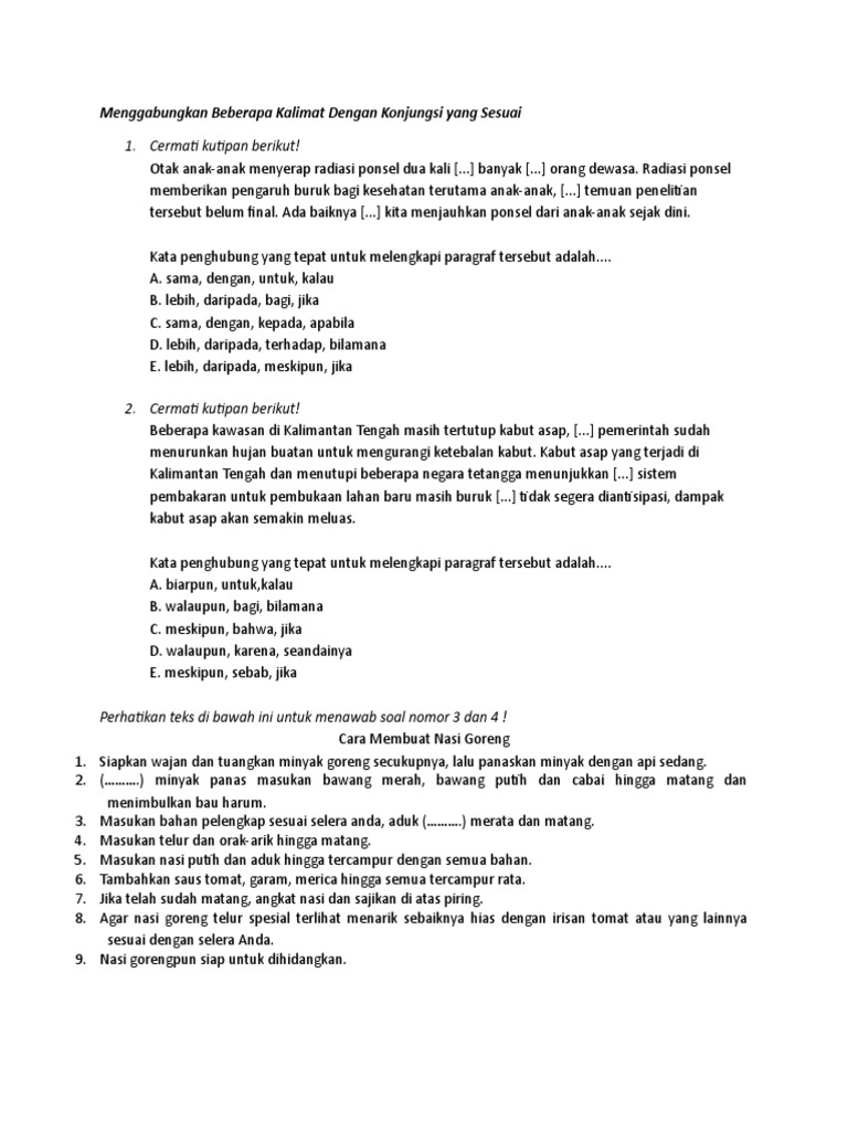 Menggabungkan Beberapa Kalimat Dengan Konjungsi Yang Sesuai