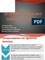 El Cambio Hacia Una Cultura de Calidad