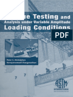 Peter C. McKeighan and Narayanaswami Ranganathan, Editors Fatigue Testing and Analysis Under Variable Amplitude Loading Conditions ASTM Special Technical Publication, 1439 PDF