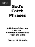 God'S Catch Phrases: A Unique Collection Over 500 Common Expressions From The Bible Steven M. Mccalip