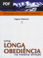 Uma Longa Obediencia Na Mesma Direcao - Eugene Peterson