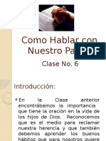 Clase No 6 Como Hablar Con Nuestro Padre