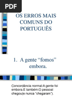 Os Erros Mais Comuns
