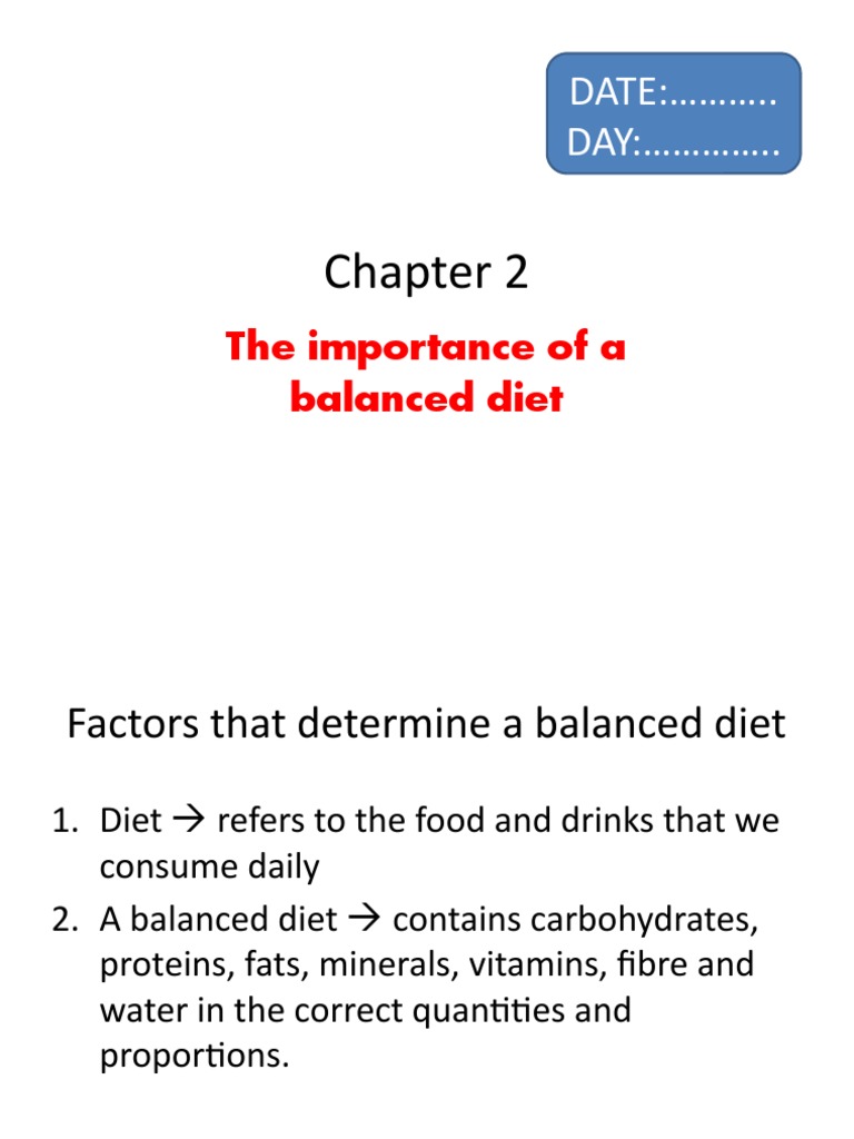 DATE: .. DAY: ..: The Importance of A Balanced Diet | PDF | Digestion ...
