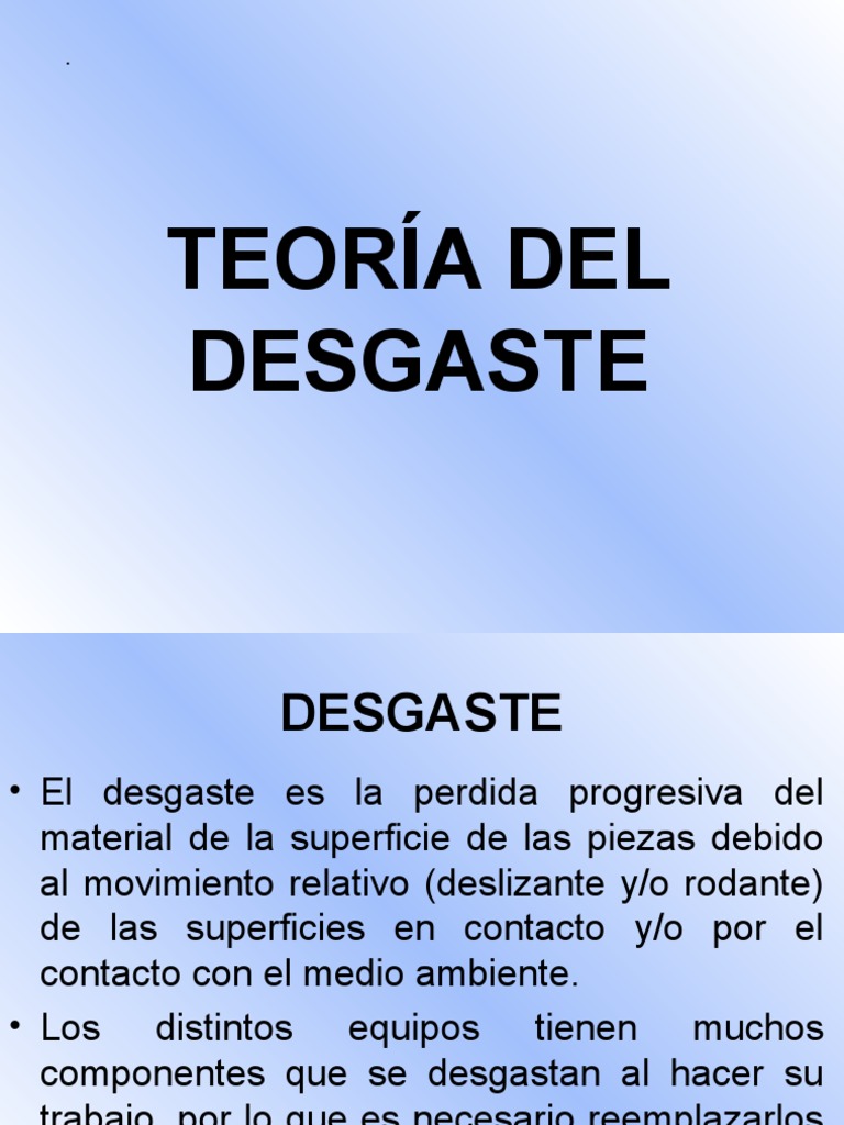 Teoria del desgaste_teorias