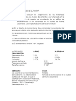 Se Desea Calcular Las Proporciones de Los Materiales Integrantes de Una Mezcla de Concreto a Ser Empleada en La Construcción de Zapatas de Cimentación de Un Edificio de Departamentos a Ser Construido en La Ciudad de Nueva Caj