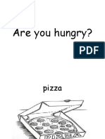 Are You Hungry