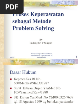 Proses Keperawatan Sebagai Problem Solving Infeksi Medis