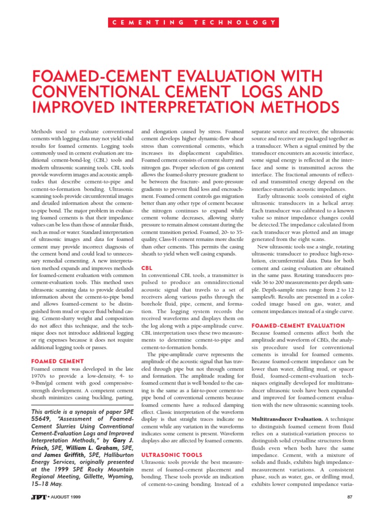Foamed-Cement Evaluation With Conventional Cement Logs and Improved ...