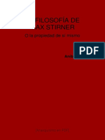 D'Auria, Aníbal - La Filosofía de Max Stirner o La Propiedad de Sí Mismo (Anarquismo en PDF) PDF