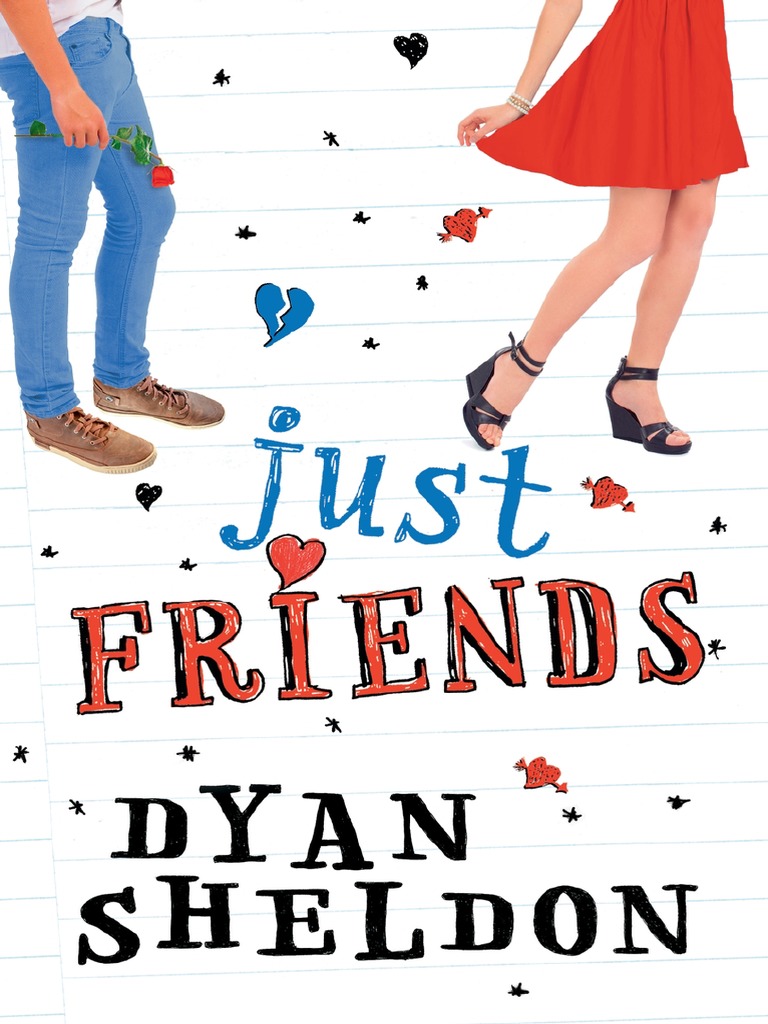 Just Friends By Dyan Sheldon Chapter Sampler Pdf