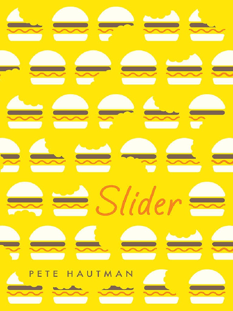 Slider by Pete Hautman Chapter Sampler PDF Foods