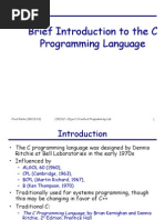 Brief Introduction To The C Programming Language: Fred Kuhns (08/13/10) CSE332 - Object Oriented Programming Lab 1