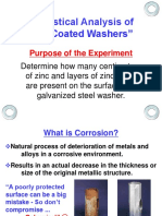 "Statistical Analysis of Zinc Coated Washers": Purpose of The Experiment