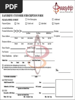 Easydrive Customer Subscription Form: Please Answer in Print