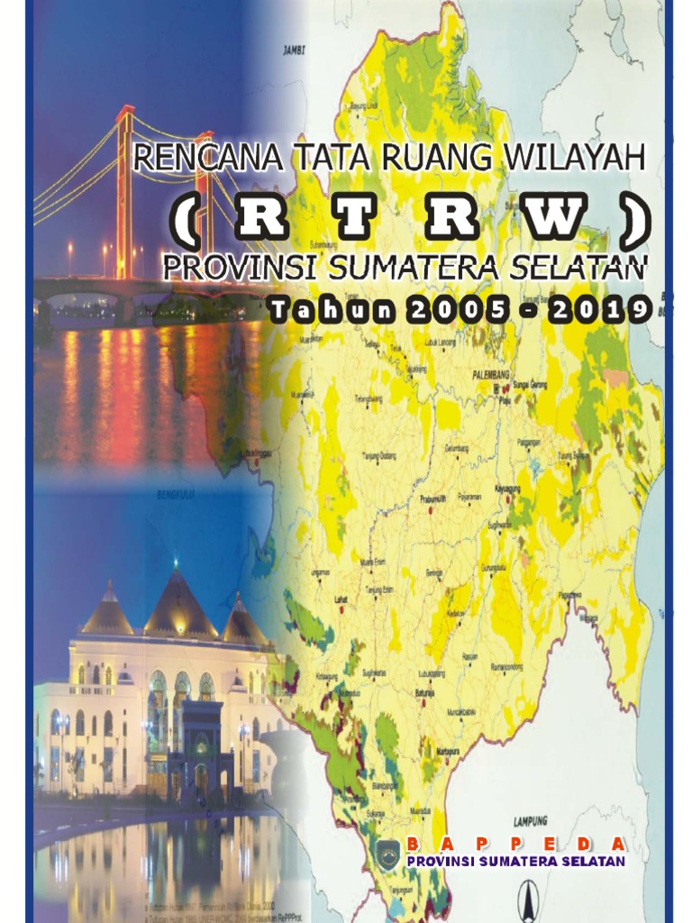 Dokumen RTRW Provinsi Sumatera Selatan 2005-2019 PDF | PDF