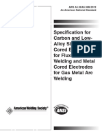 Specification For Carbon and Low-Alloy Steel Flux Cored Electrodes For Flux Cored Arc Welding and Metal Cored Electrodes For Gas Metal Arc Welding