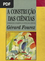 2 e 9 FOUREZ, Gérard. a Construção Das Ciências [Livro Completo]