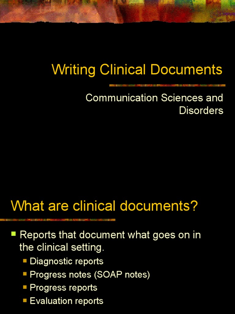 Writing Clinical Documents | PDF | Psychotherapy | Psychiatry Related ...