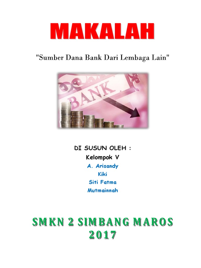 Makalah sumber dana bank