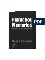 Plantation Memories, Episodes of Everydar Racism