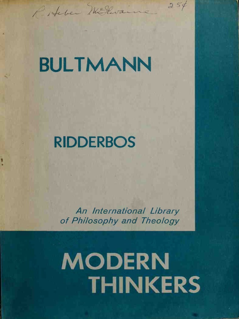 Bultmann - Herman Ridderbos 1960 | PDF | Existentialism | Divinity