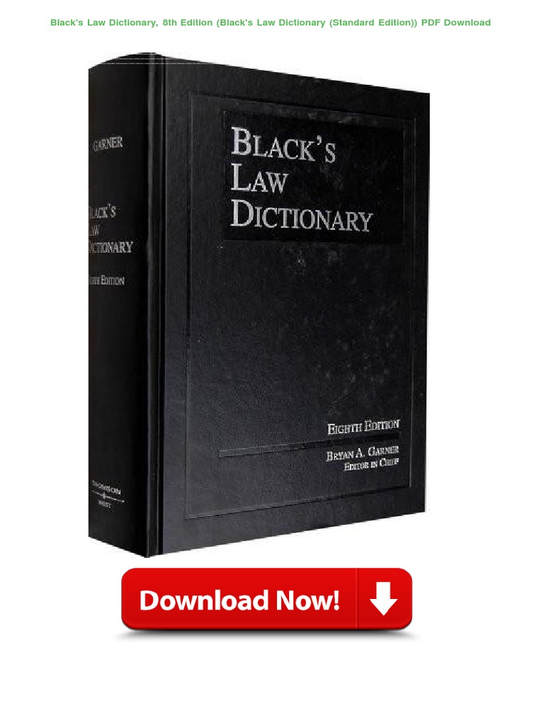 Black's Law Dictionary, 8th Edition (Black's Law