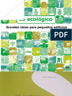 XS Ecológico, Grandes Ideas para Pequeños Edificios - Phylis Richardson