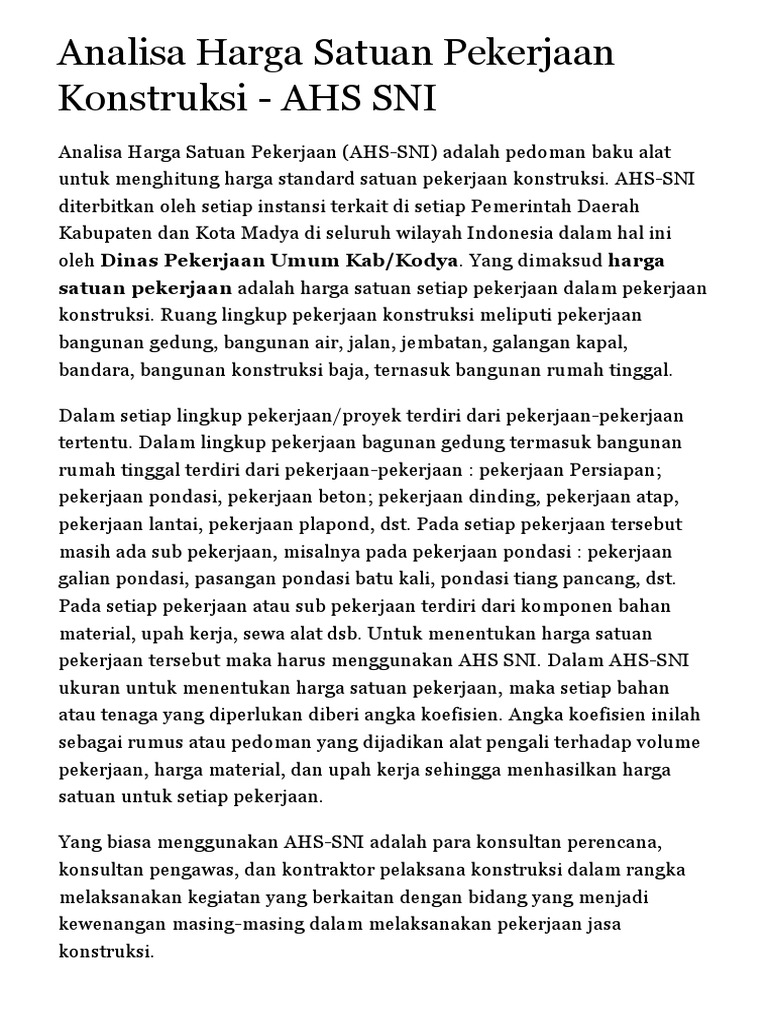 Analisa  Harga  Satuan  Pekerjaan Konstruksi AHS SNI  Analisa  Harga  Satuan  Pekerjaan Konstruksi AHS SNI