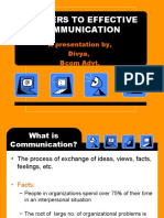 Barriers To Effective Communication: A Presentation By, Divya, Bcom Advt
