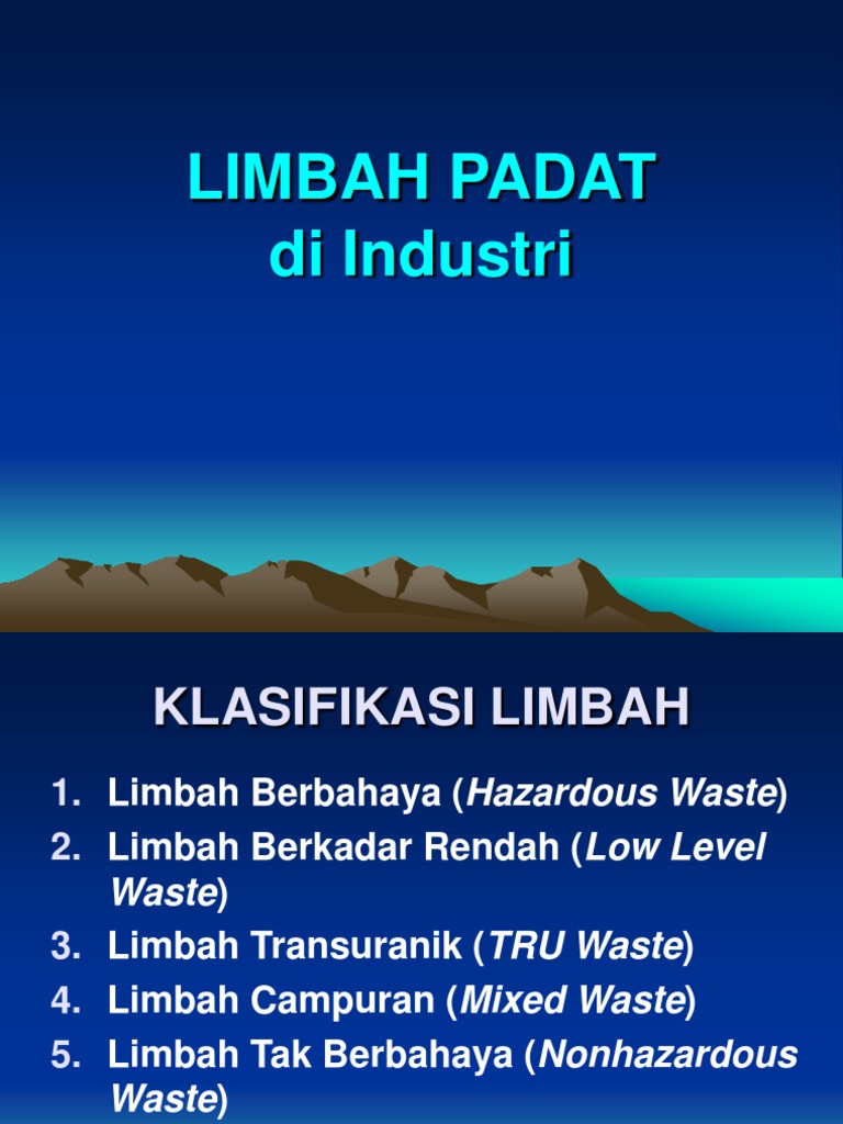 Limbah4 LIMBAH PADAT ppt Limbah4 LIMBAH PADAT ppt