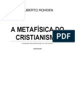 Huberto Rohden - A Metafísica Do Cristianismo