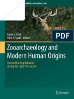 Clark & Speth (Eds.) - Zooarchaeolology and Modern Human Origins Human Hunting Behavior During The Later Pleistocene (2013)