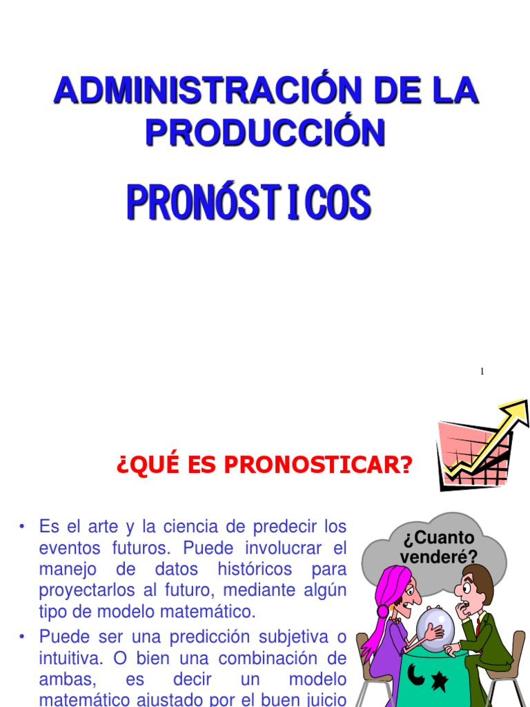 Clase 1 Pronósticos