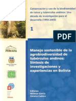 Manejo Sostenible de La Agrobiodiversidad de Tubérculos Andinos: Síntesis de Investigaciones y Experiencias en Bolivia