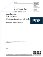 (BS en ISO 6245-2002) - Methods of Test For Petroleum and Its Products. BS 2000-4 - Determination of Ash.
