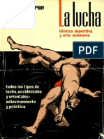 Yribarren de Acha J M - La Lucha - Tecnica Deportiva Y Arte Defensivo