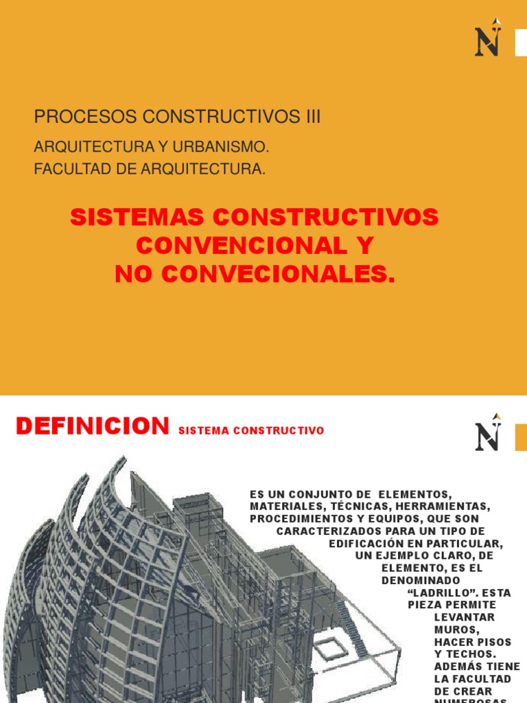 Sistemas Constructivos Convencional y No Convencional