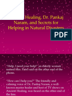 Ancient Healing, Dr. Pankaj Naram, and Secrets For Helping in Natural Disasters