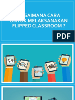 Bagaimana Cara Untuk Melaksanakan Flipped Classroom