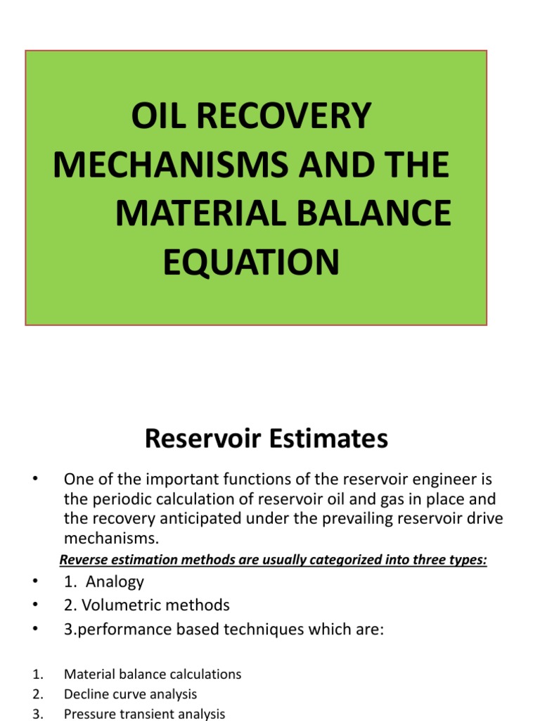 Oil Recovery Mechanisms & MBE | PDF | Petroleum Reservoir | Applied And ...