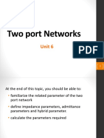 Two Port Networks: Unit 6