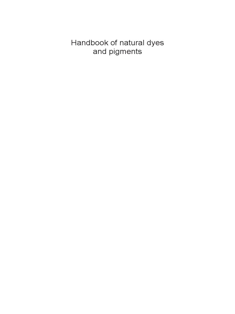 Xxx Khuma - Woodhead Publishing India in Textiles) Har Bhajan Singh - Kumar, Avinash  Bharati-Handbook of Natural Dyes and Pigments-Woodhead Publishing India PVT  LTD (2014) | PDF | Dye | Supercritical Fluid