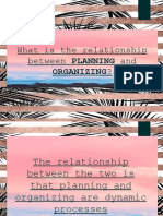 What Is The Relationship Between PLANNING And: Organizing?